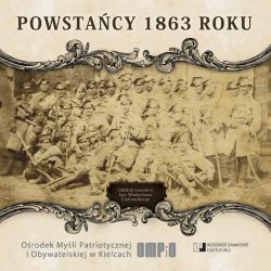 Powstańcy 1863 roku