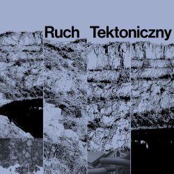 Ruch Tektoniczny